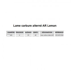 Leman Lame carbure 220.600.3040 débit 600x30x40Z Alt. anti-recul bois Leman Kobleo