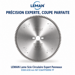 Leman Lame Scie Expert Panneaux D300 96T LEMAN Kobleo